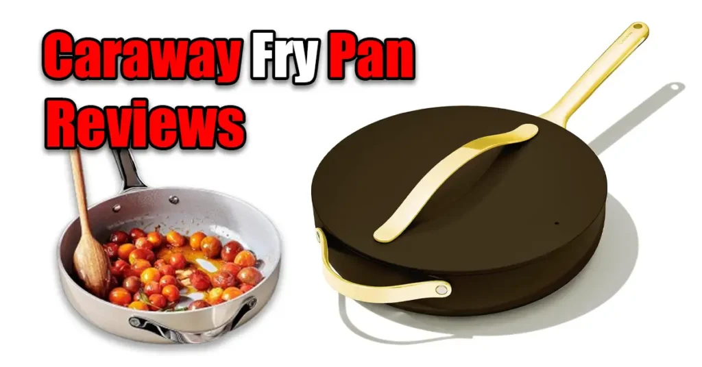 Caraway Fry Pan Review
