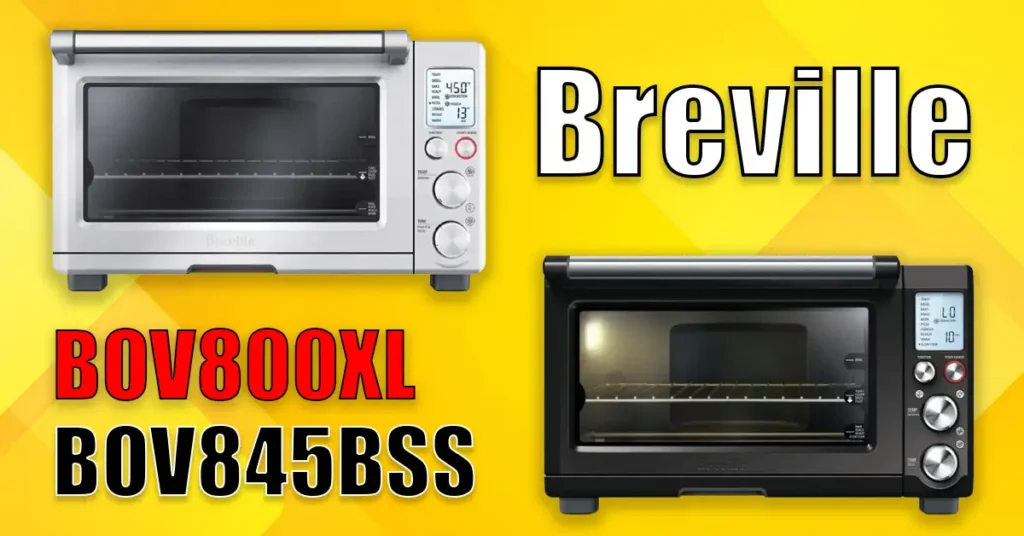 Breville BOV800XL vs BOV845BSS