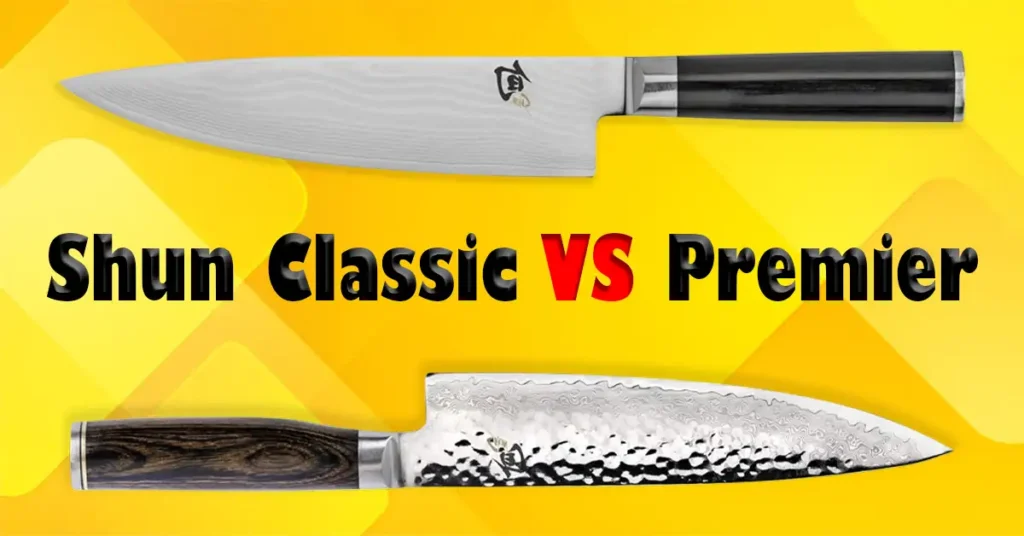 Shun Classic vs Premier