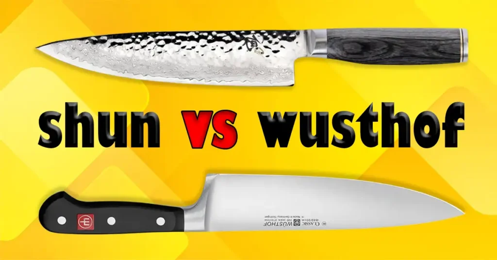 Shun vs Wüsthof