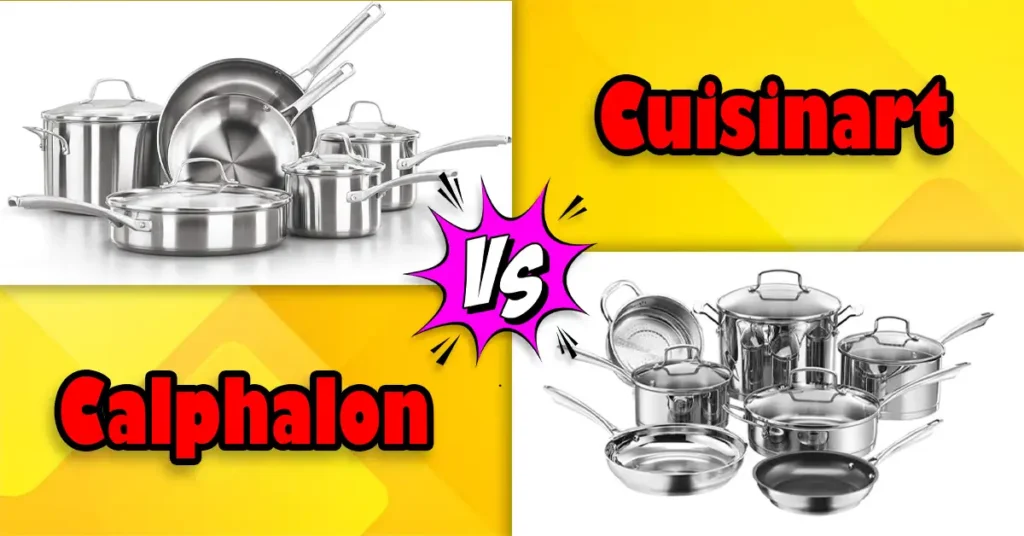 Calphalon vs Cuisinart