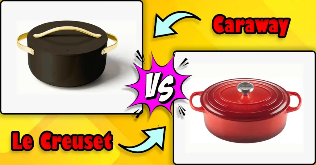 Caraway vs Le Creuset