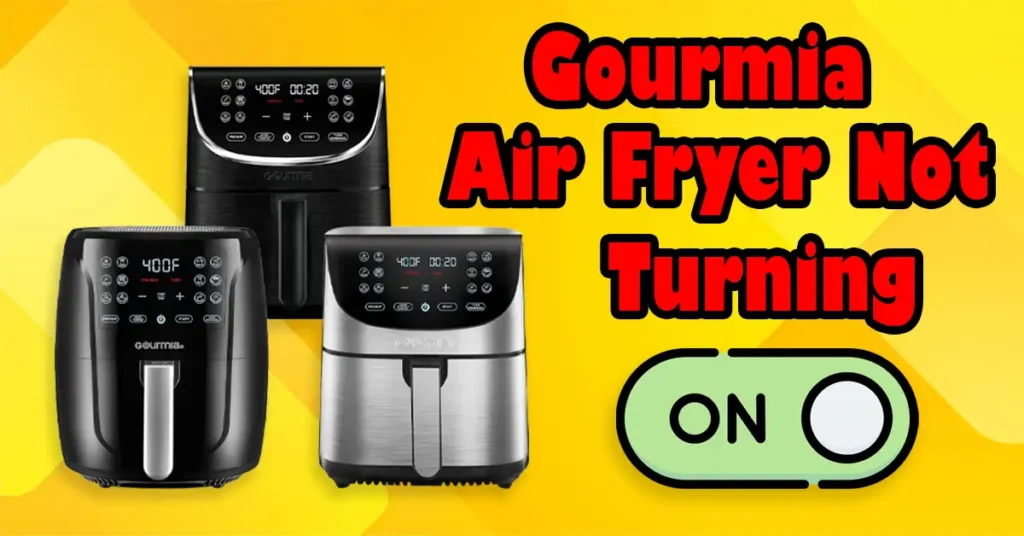 Gourmia Air Fryer Not Turning On