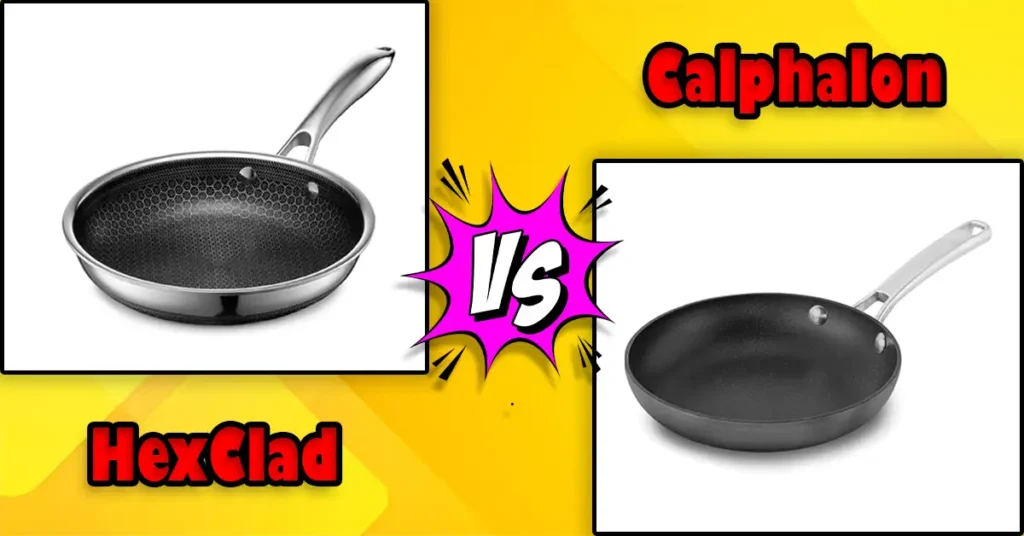 HexClad vs Calphalon