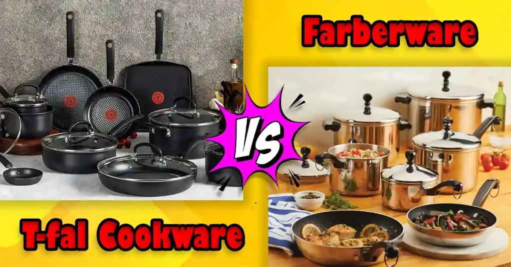 T-fal vs Farberware