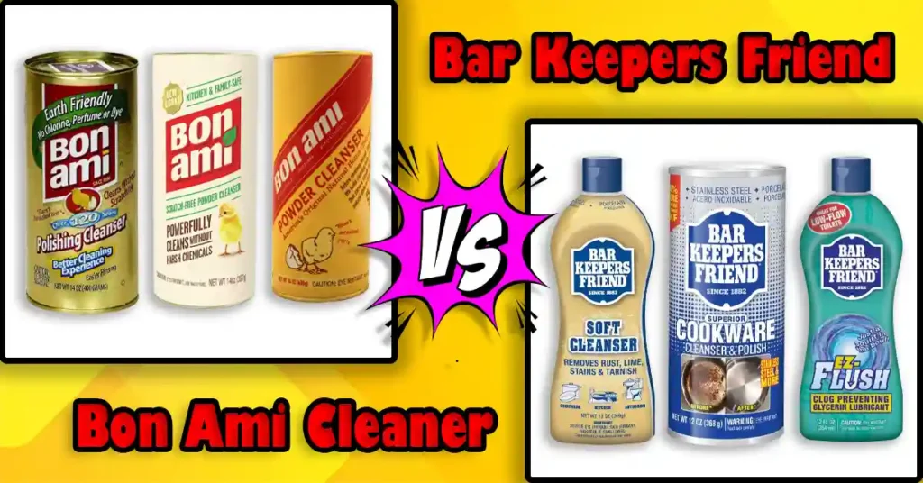 Bon Ami vs Bar Keepers Friend