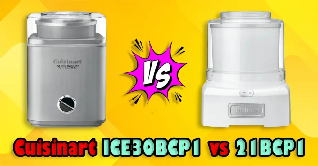Cuisinart ICE30BCP1 vs 21BCP1