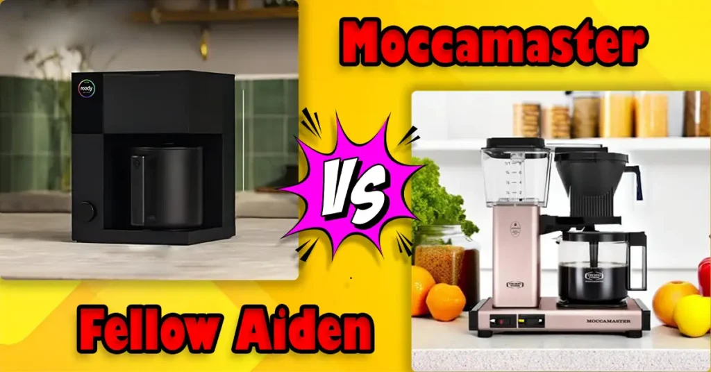 Fellow Aiden vs Moccamaster