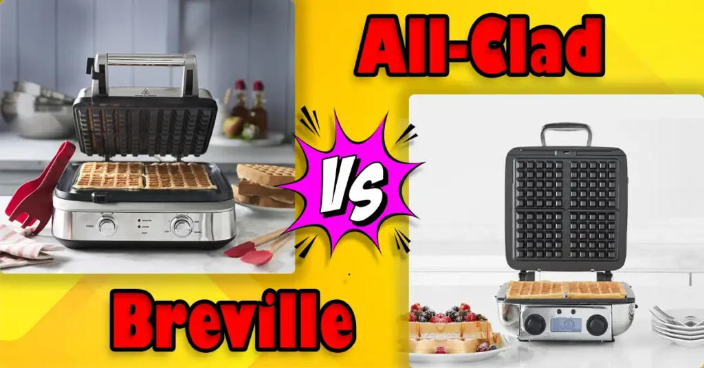 Breville vs All-Clad Waffle Maker