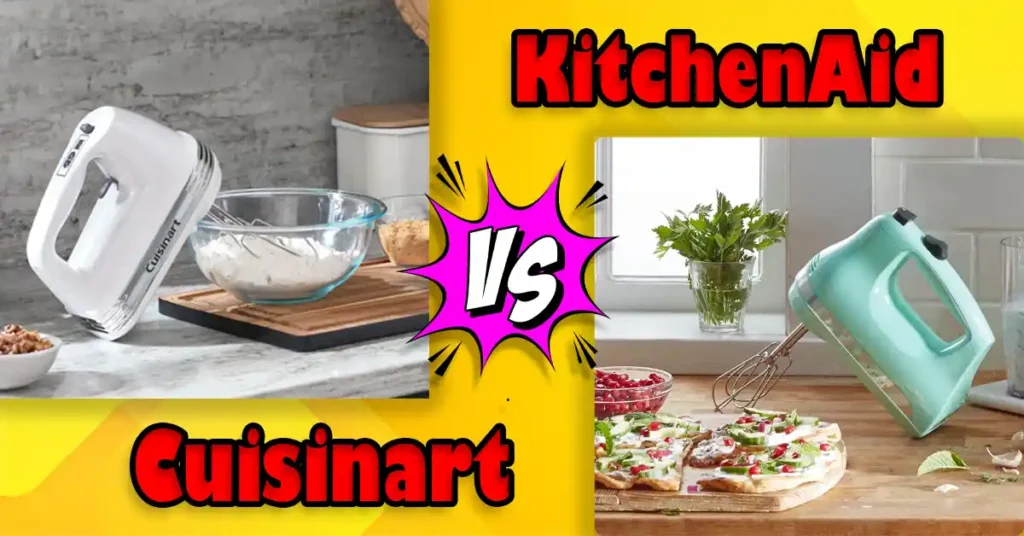 Cuisinart vs KitchenAid Hand Mixer