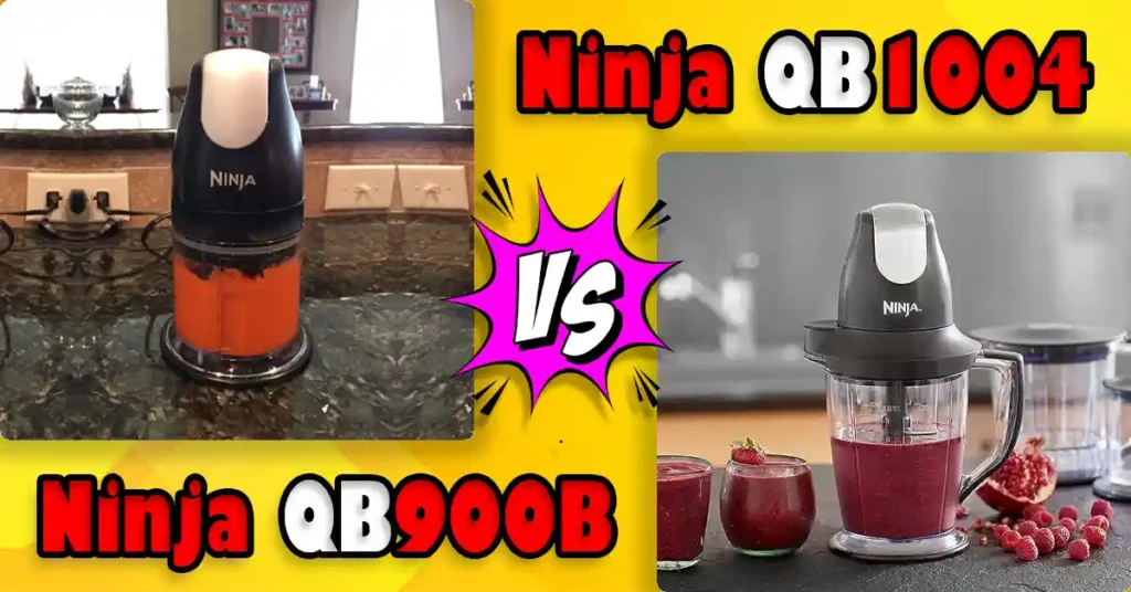 Ninja QB900B vs QB1004
