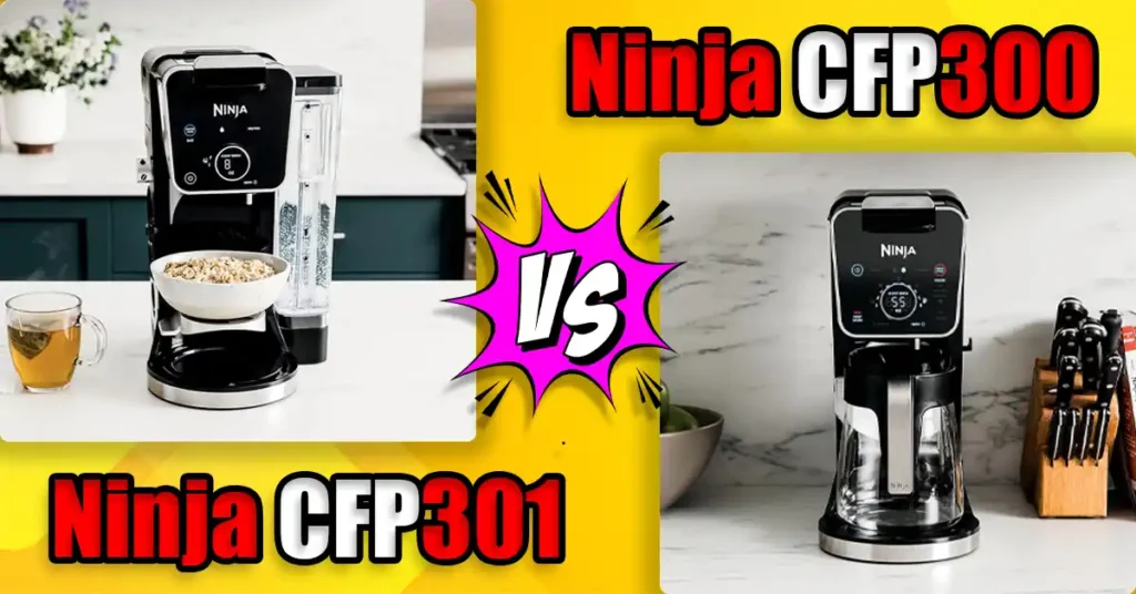 Ninja CFP300 vs CFP301