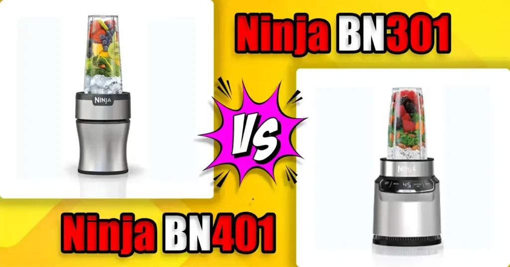 Ninja BN301 vs BN401
