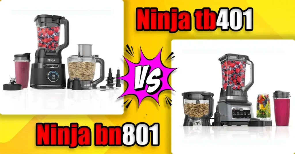 ninja tb401 vs bn801